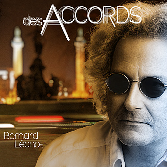 Bernard Léchot - CD desAccords